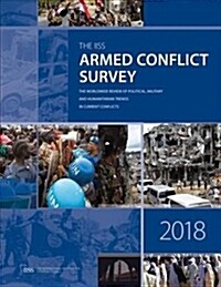 Armed Conflict Survey 2018 (Paperback)