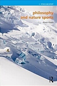 Philosophy and Nature Sports (Hardcover)