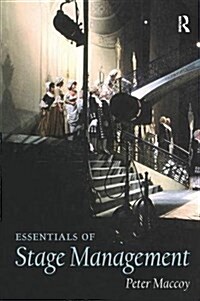 Essentials of Stage Management (Hardcover)