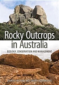 Rocky Outcrops in Australia: Ecology, Conservation and Management (Paperback)