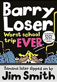 [중고] Barry Loser: worst school trip ever! (Paperback)