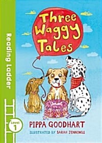 [중고] Three Waggy Tales (Paperback)