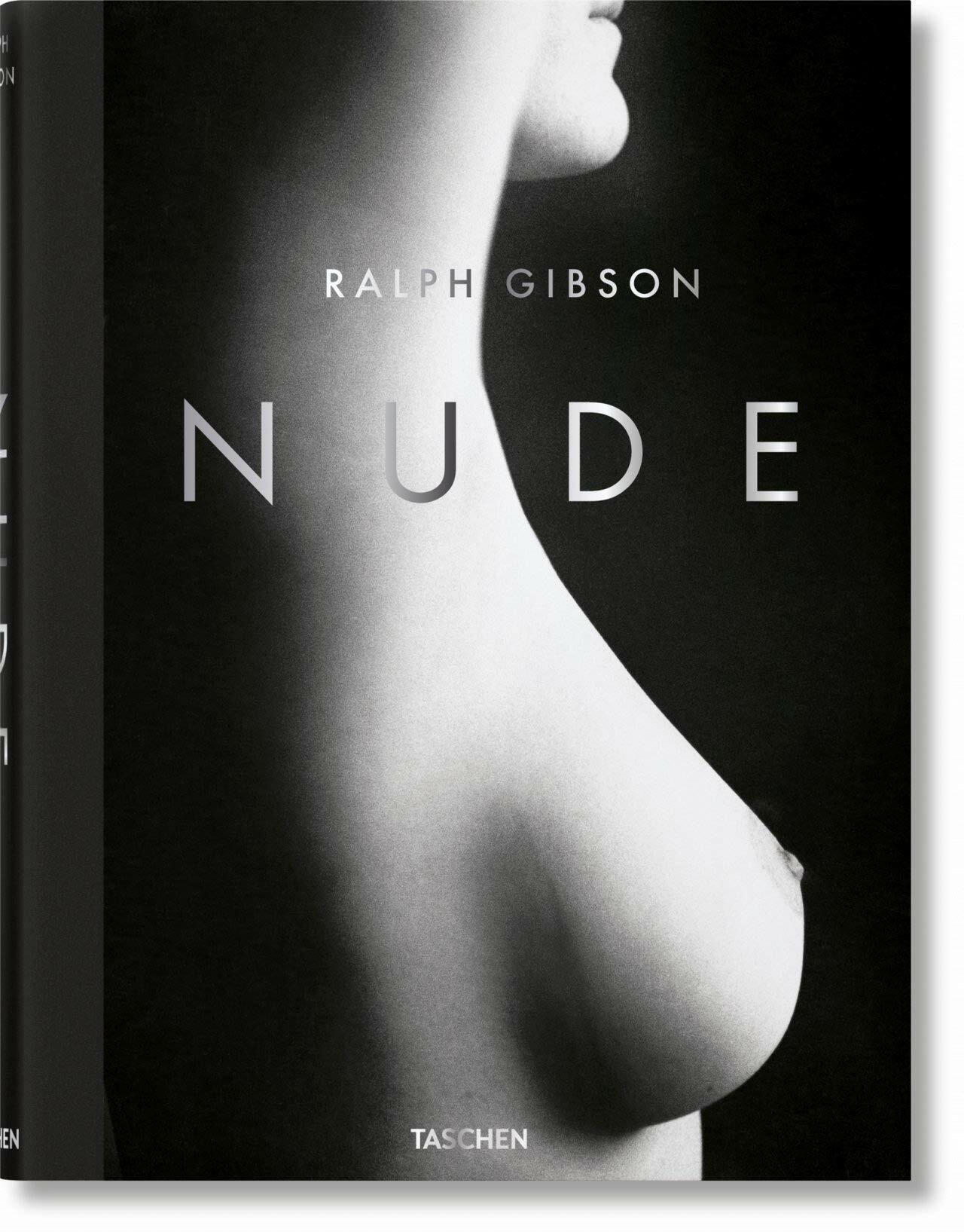 Ralph Gibson. Nude (Hardcover)