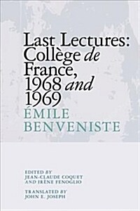 Last Lectures: College De France, 1968 and 1969 (Hardcover)