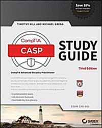 Casp+ Comptia Advanced Security Practitioner Study Guide: Exam Cas-003 (Paperback, 3)
