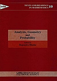Analysis, Geometry and Probability : Essays in honour of K. R. Parthasarathy (Hardcover)