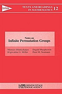 Notes on Infinite Permutation Groups (Hardcover)