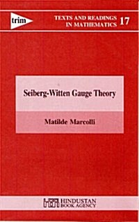 Seiberg Witten Gauge Theory (Hardcover)