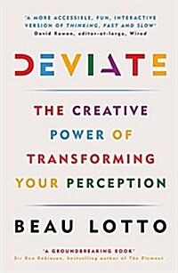 Deviate : The Creative Power of Transforming Your Perception (Paperback)