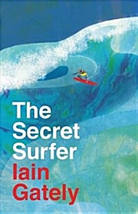 The Secret Surfer (Paperback)