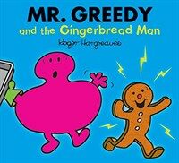 Mr. Greedy and the Gingerbread Man (Paperback)