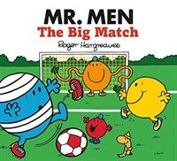 Mr. Men: The Big Match (Paperback)