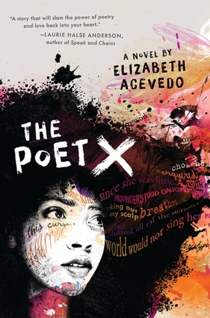 The Poet X – WINNER OF THE CILIP CARNEGIE MEDAL 2019 (Paperback)