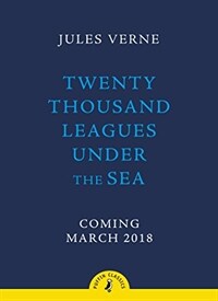 Twenty Thousand Leagues Under the Sea (Paperback)