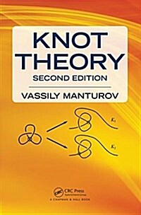 Knot Theory : Second Edition (Hardcover, 2 ed)