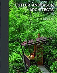 Cutler Anderson Architects: The Houses (Paperback)