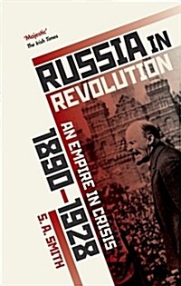 Russia in Revolution : An Empire in Crisis, 1890 to 1928 (Paperback)