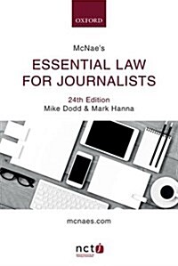 McNaes Essential Law for Journalists (Paperback, 24 Revised edition)