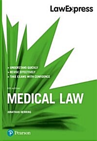 Law Express: Medical Law, 6th edition (Paperback, 6 ed)