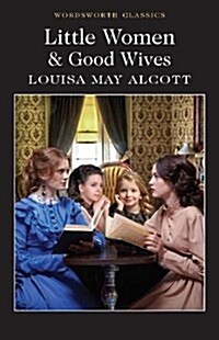 Little Women & Good Wives (Paperback)