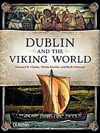 Dublin and the Viking World (Paperback)