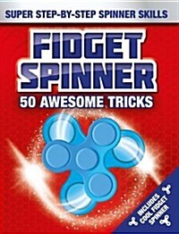 Fidget Spinner Tips and Tricks (Paperback)