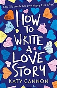 How to Write a Love Story (Paperback)