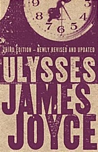 Ulysses : Third edition with over 9,000 notes (Paperback, 3 Annotated edition)