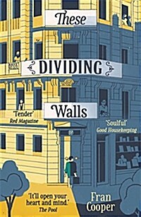 These Dividing Walls : Shortlisted for the 2018 Edward Stanford Travel Writing Award (Paperback)