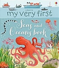 My First Seas and Oceans Book (Board Book)