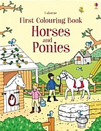 First Colouring Book Horses and Ponies (Paperback)