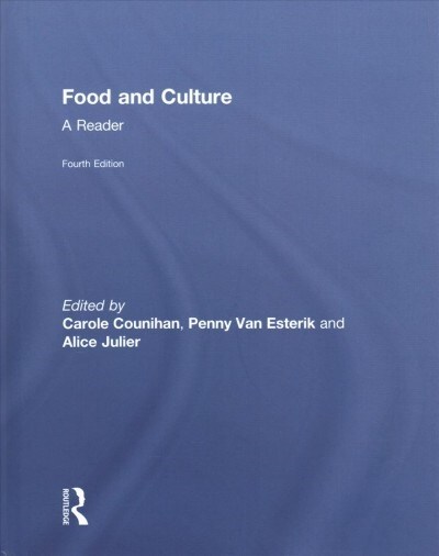 Food and Culture : A Reader (Hardcover, 4 ed)