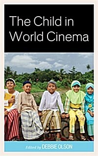 The Child in World Cinema (Hardcover)