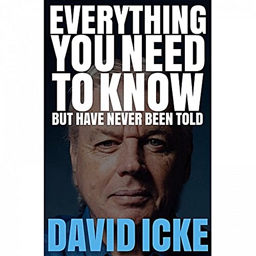 Everything You Need to Know but Have Never Been Told (Paperback)