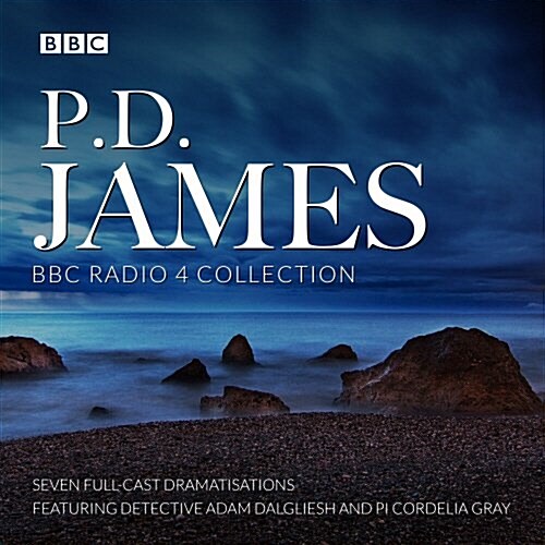 P.D. James BBC Radio Drama Collection : Seven full-cast dramatisations (CD-Audio, Unabridged ed)