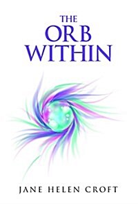 The Orb Within (Paperback)