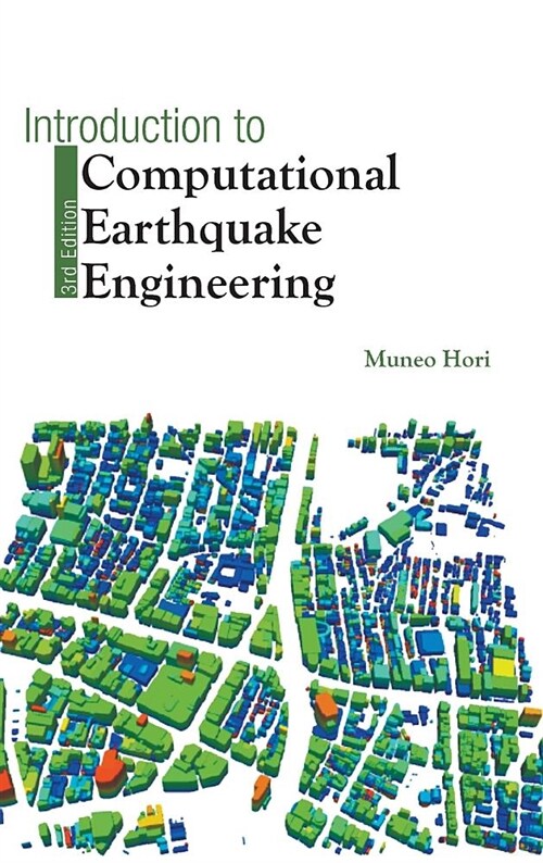 Introduction To Computational Earthquake Engineering (Third Edition) (Hardcover)