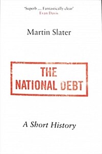The National Debt : A Short History (Hardcover)