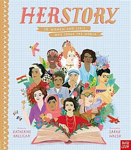 HerStory: 50 Women and Girls Who Shook the World (Hardcover)