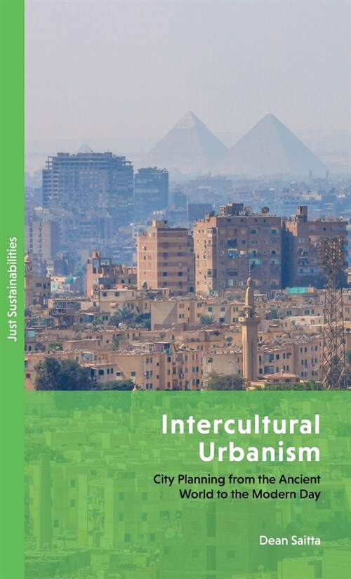 Intercultural Urbanism : City Planning from the Ancient World to the Modern Day (Hardcover)