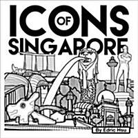 ICONS OF SINGAPORE (Paperback)