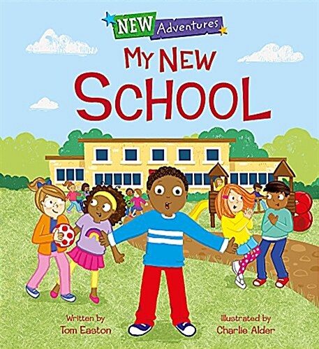New Adventures: My New School (Hardcover)