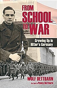 From School to War (Paperback)