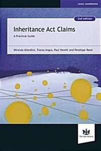 Inheritance Act Claims : A Practical Guide (Paperback, 2 Revised edition)