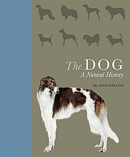 The Dog : A natural history (Hardcover)