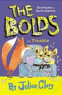 The Bolds in Trouble (Hardcover)