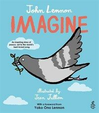 Imagine - John Lennon, Yoko Ono Lennon, Amnesty International illustrated by Jean Jullien (Paperback)