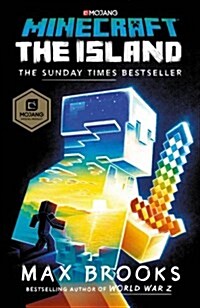Minecraft: The Island : An Official Minecraft Novel (Paperback)