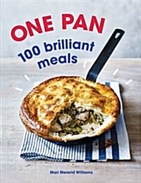 One Pan. 100 Brilliant Meals (Paperback)