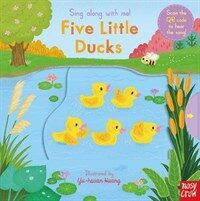 Sing Along With Me! Five Little Ducks (Board Book)